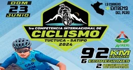 1era. Competencia Internacional de Ciclismo Tuctuca  Satipo 2024
